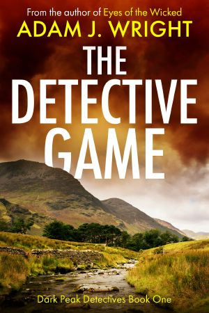 [Dark Peak Detectives 01] • The Detective Game